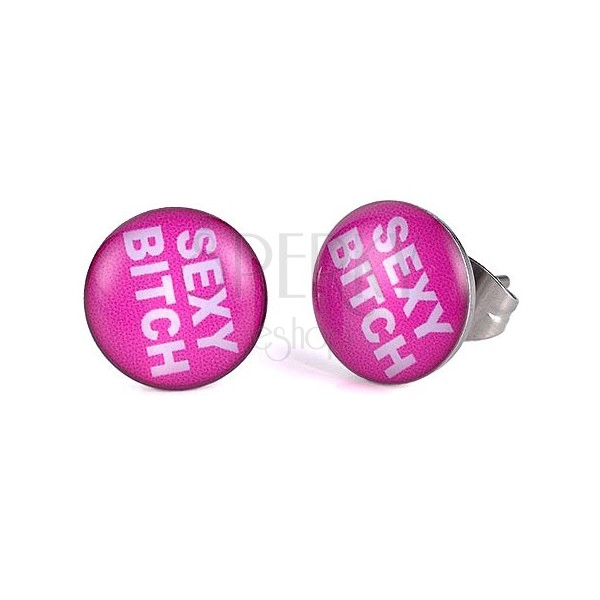 Розови стоманени обеци с надпис Sexy Bitch