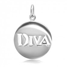 Медальон от сребро проба 925 - гладък лъскав кръг с изрязан надпис DIVA, 20 мм